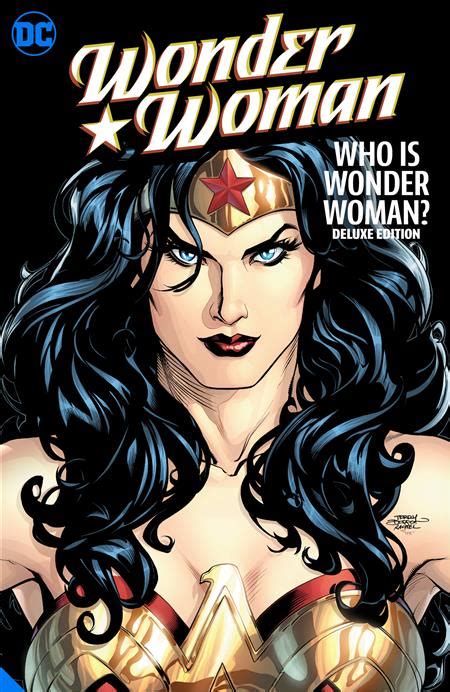 Wonder Woman Who Is Wonder Woman The Deluxe Edition Fresh Comics