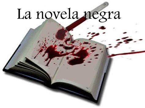 La Novela Negra By Elisahermano Issuu
