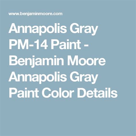 My husband and i stayed at the maryland inn for two nights over the 4th of july weekend and we picked the perfect place in annapolis. Annapolis Gray PM-14 Paint - Benjamin Moore Annapolis Gray ...