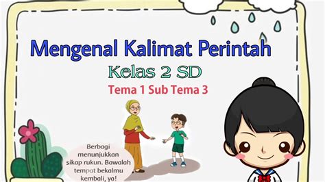 Mengenal Kalimat Perintah Bahasa Indonesia Kelas 2sd Youtube Riset