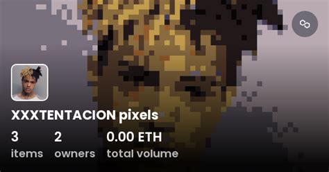 Xxxtentacion Pixels Collection Opensea