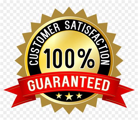 100 Customer Satisfaction Guaranteed Free Transparent Png Clipart
