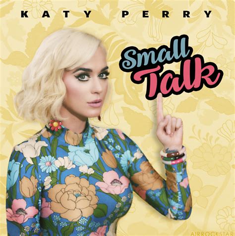 Katy Perry Small Talk Ars Album Artwork Spill It Now