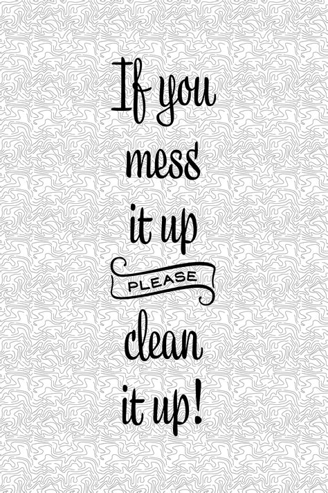 If You Mess It Up Clean It Up Svg Png Cutting File For Etsy Singapore