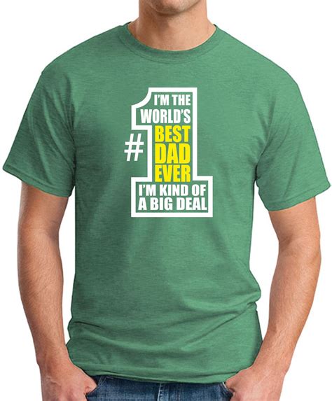 Im The Worlds Best Dad Ever T Shirt Geekytees