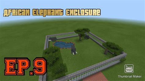 Building A Mine Zoo Ep9 Elephant Enclosure Youtube