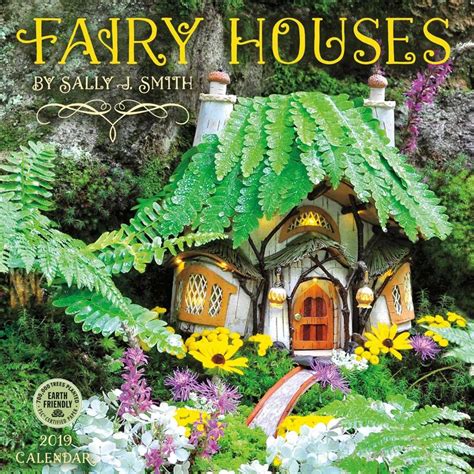 Fairy Houses 2019 Wall Calendar In 2023 Fairy Houses Miniature Fairy
