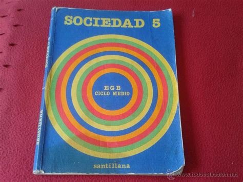 Libro De Texto Sociedad 5 Egb Ciclo Medio Santi Comprar Libros De