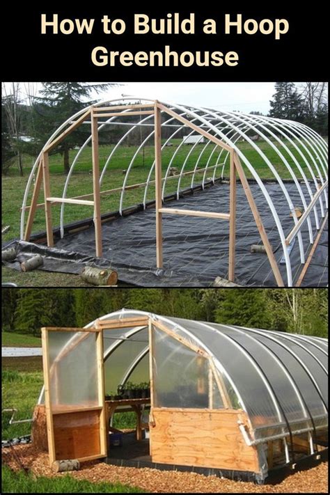 The Best Diy Hoop Greenhouse The Owner Builder Network Diy