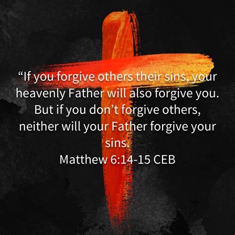 Common English Bible Matthew 6 Forgiving Yourself Heavenly Father