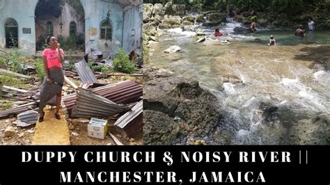 noisy river and duppy church manchester jamaica places to visit in jamaica vlog youtube