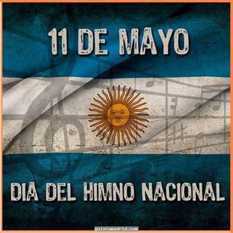 11 De Mayo Día Del Himno Nacional Argentino Diario El 9 De Julio