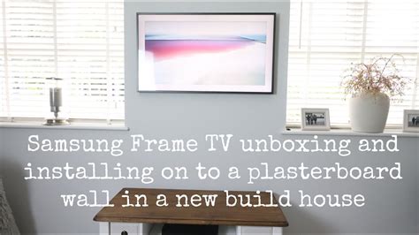 Samsung Frame Tv Unboxing And Installing Youtube