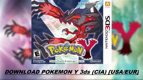 Nguyentung9192 10:53 am on december 26, 2018 permalink | reply. DOWNLOAD POKEMON Y 3ds (CIA) USA/EUR Google drive - YouTube