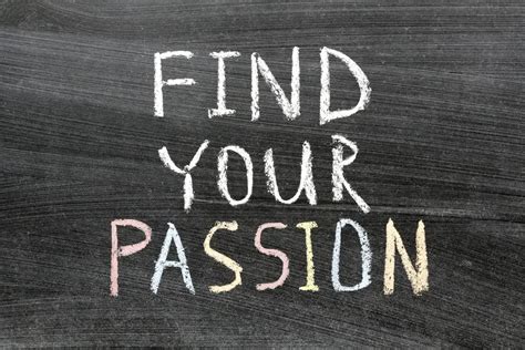The Ultimate Guide To Finding Your Passion