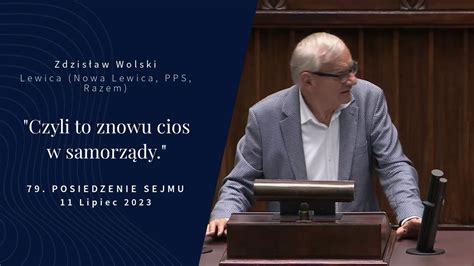 Zdzis Aw Wolski Czyli To Znowu Cios W Samorz Dy Posiedzenie