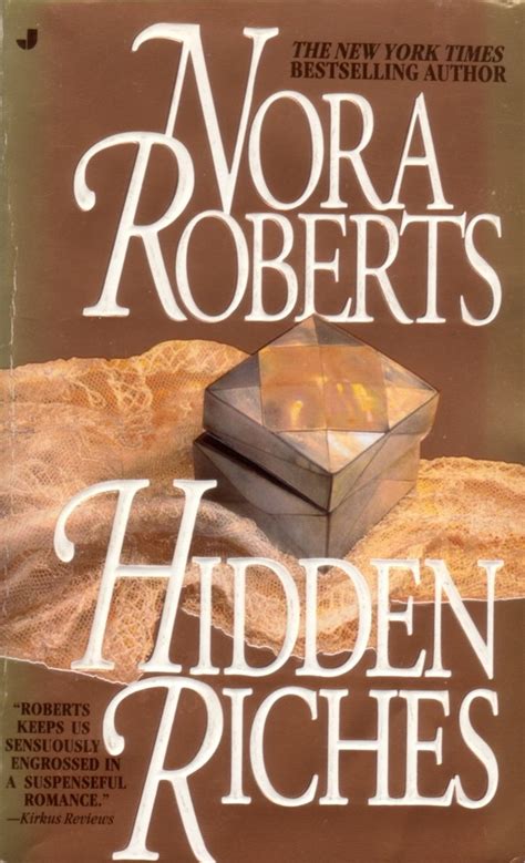 Hidden Riches Nora Roberts Ebook Love Reading Book Worth Reading