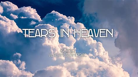 Tears In Heaven Eric Clapton Instrumental Youtube