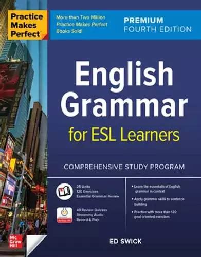 Practice Makes Perfect English Grammar For Esl Learners Premium