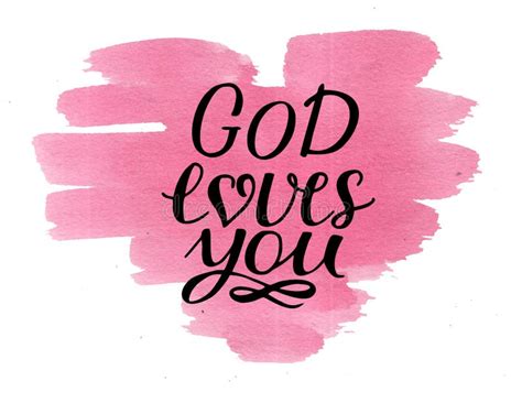 Hand Lettering God Loves You On Watercolor Pink Heart Stock