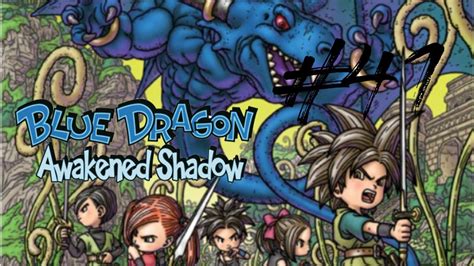 Blue Dragon Awakened Shadow 41 English Youtube