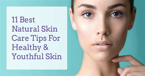 Top 11 Natural Skin Care Tips That You Love Derma Essentia