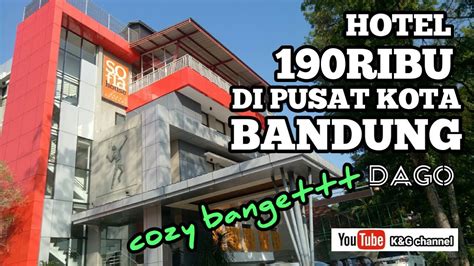 De Sofia Dago Hotel Bandung Review And Pengalaman Menginap Youtube