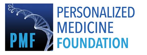 Personalized Medicine Foundation Improving Lives For Those Affected