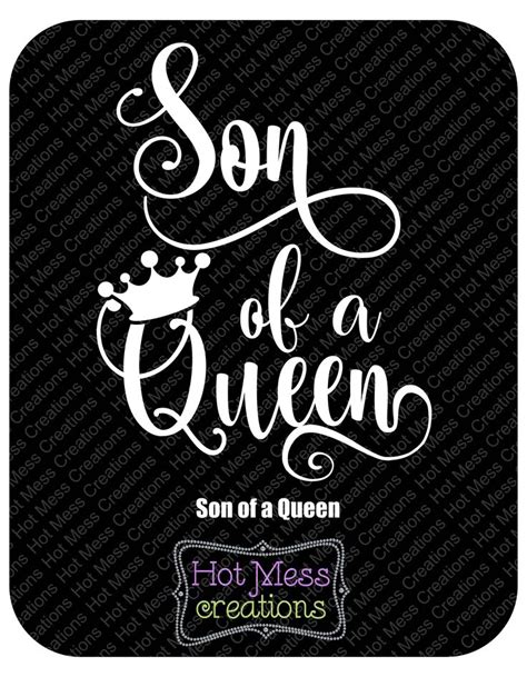 Son Of A Queen Svg Dxf Png Mother And Son Design Etsy Queen Queen