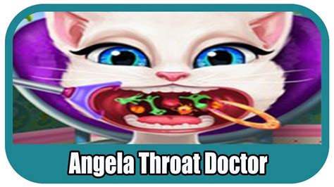 Angela Throat Doctor Youtube