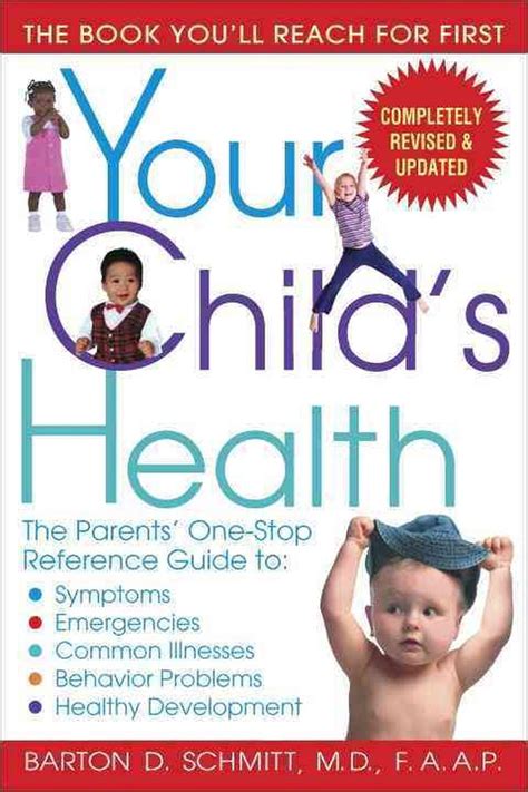 Your Childs Health The Parents One Stop Reference Guide To Symptoms