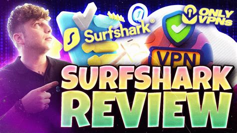 Surfshark Review What You Need To Know About Surfshark A