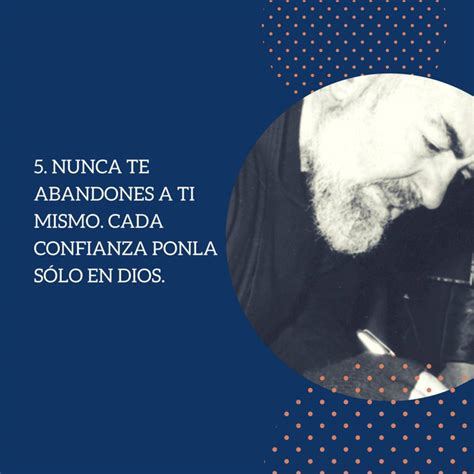 30 Frases De Padre Pío Para Mejorar Tu Vida Espiritual La Luz De Maria