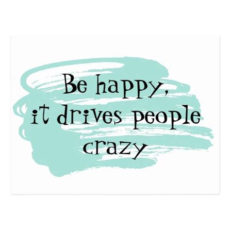 Be Happy Funny Inspiration Card Inspirational Cards