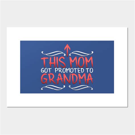 First Time Grandma Granny Grandmother Grandma Posters And Art