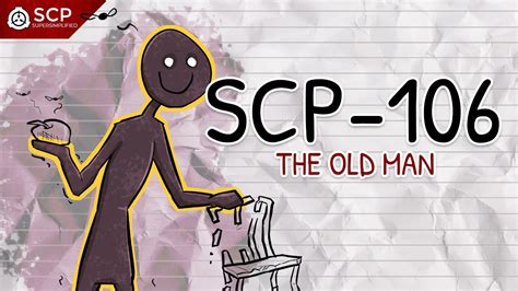 Scp 106 The Old Man Scp Supersimplified Youtube