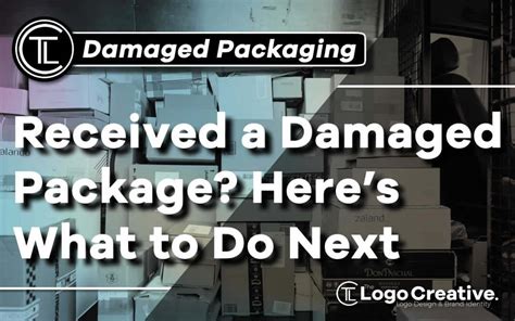 Received A Damaged Package Heres What To Do Next