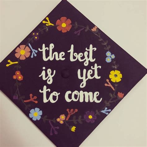 Hand Painted Graduation Cap Graduation Cap The Best Is Yet To Come