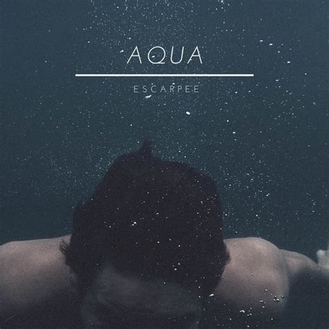 Aqua Single By Escarpee Spotify