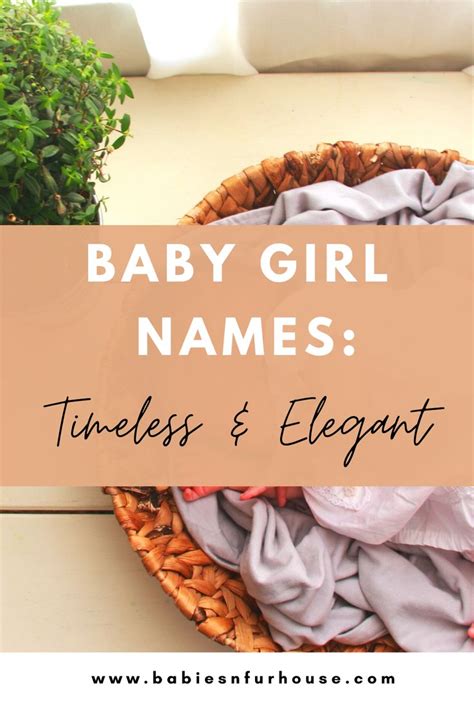 Baby Girl Names Timeless Elegant And Beautiful Baby Girl Names Girl