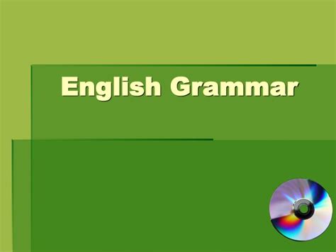 Ppt English Grammar Powerpoint Presentation Free Download Id2753882