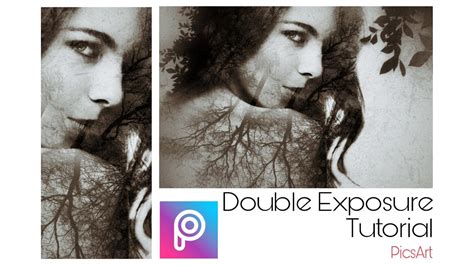 Picsart Double Exposure Tutorial Picsart Double Exposure Snapseed