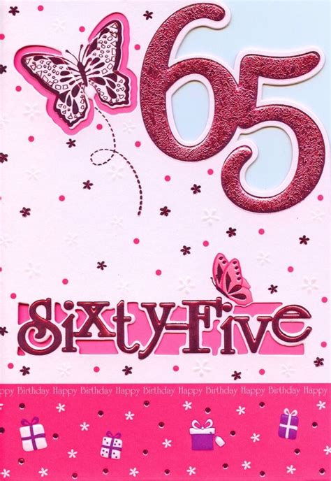 65 Today Have A Happy 65th Birthday Card 1stpandp Verjaardag