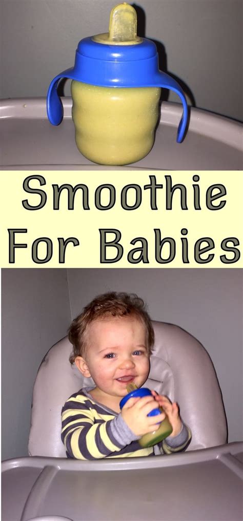 The Perfect Homemade Baby Smoothie Rich In Iron And Protein Baby