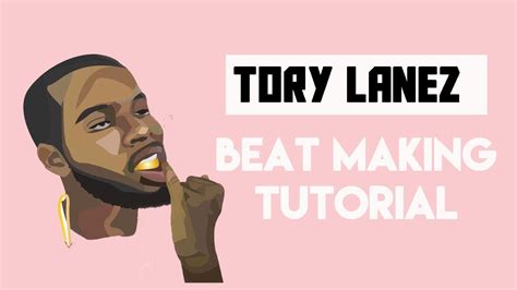 How To Make A Tory Lanez Type Beat How I Made The Beat Series Youtube