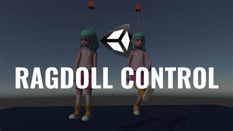 10 Controlling The Ragdoll Unity Tutorial Devlog Youtube