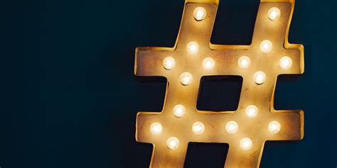 El Secreto Para Realizar Una Campaña De Hashtags Efectiva