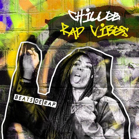 Chilled Rap Vibes Album By Beats De Rap Spotify
