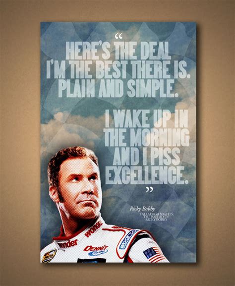 The ballad of ricky bobby is a 2006 comedy film, directed by adam mckay and starring will ferrell. Talladega Nights Best Quotes. QuotesGram