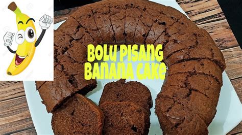 Banana Cakebolu Pisangbolu Pisang Coklat Youtube